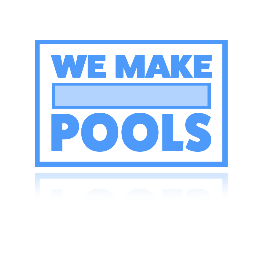 We Make Pools